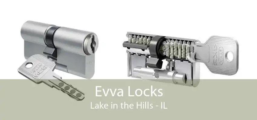 Evva Locks Lake in the Hills - IL