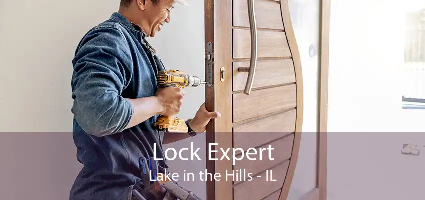 Lock Expert Lake in the Hills - IL