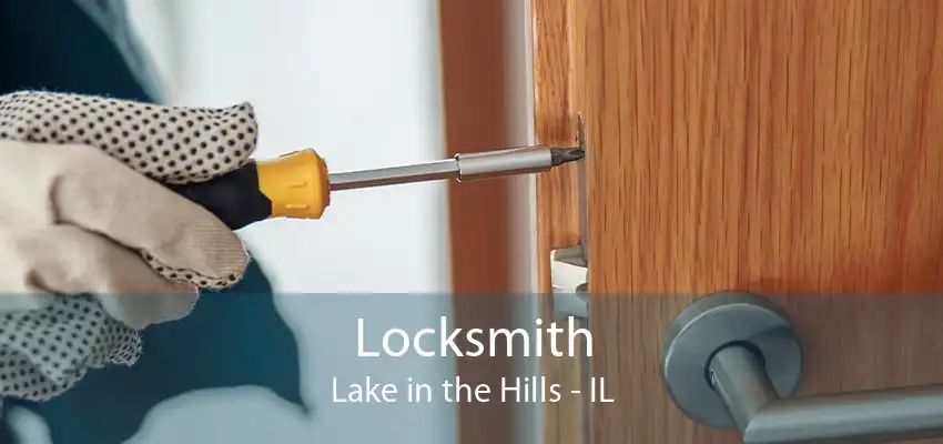 Locksmith Lake in the Hills - IL